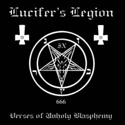 Lucifer's Legion : Verses of Unholy Blasphemy